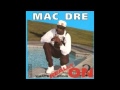 Mac Dre   Much Love 4 The Mac
