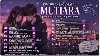 Download lagu Mutiara - Ipank | Mantra Apakah Yang Kau Berikan? 🎵 Kumpulan Lagu Galau Terbaru Viral TikTok 2026 mp3