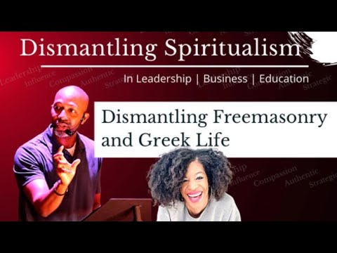 Dismantling Freemasonry & Greek Life