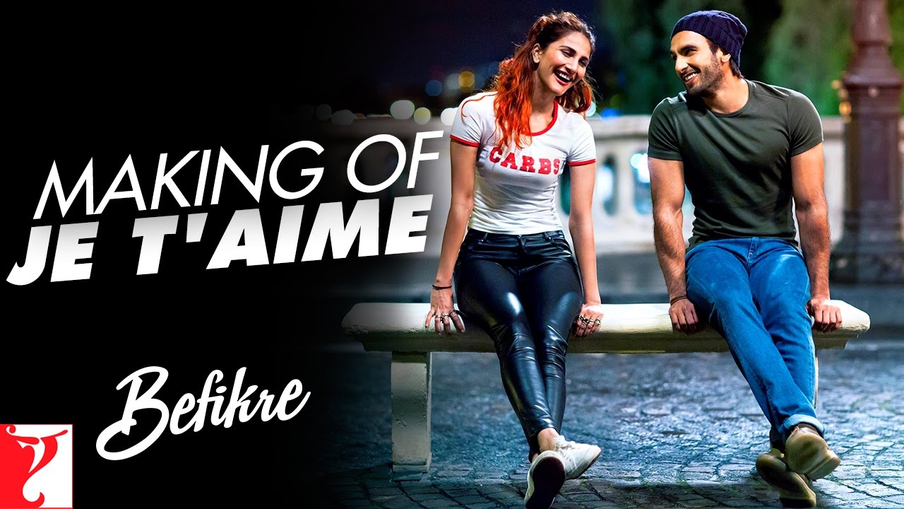 Je T’aime (I Love You) Lyrics  | Befikre | Ranveer Singh, Vaani Kapoor | Sunidhi Chauhan, Vishal Dadlani | Shekhar Ravjiani, Vishal Dadlani