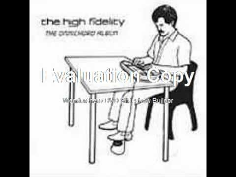 The High Fidelity - Paradise Syndrome