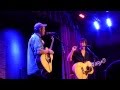 Rhett Miller & Robbie Fulks - We'll Burn Together, City Winery Chicago 3/27/13 (HD)