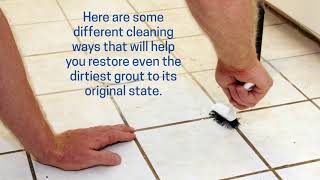 How to Clean Grout Stains in Bathroom or Kitchen