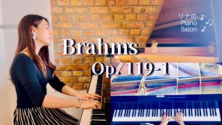 ブラームス: 4つのピアノ小品Op.119 第1番/ Brahms: 4 Piano Pieces, Op. 119 No. 1, Intermezzo in B Minor 