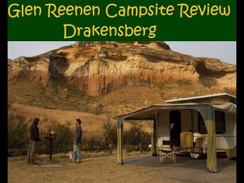 Glen Reenen Campsite Review, Drakensberg