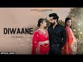 Diwaane Full Song Jyoti Norran Armaan Malik Latest Punjabi Song 2024 New Punjabi Song 2024