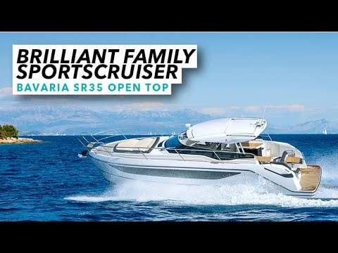 Brilliant Family Sportscruiser | Bavaria SR35 Open Top | Motor Boat & Yachting
