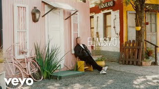 El Mismo Music Video