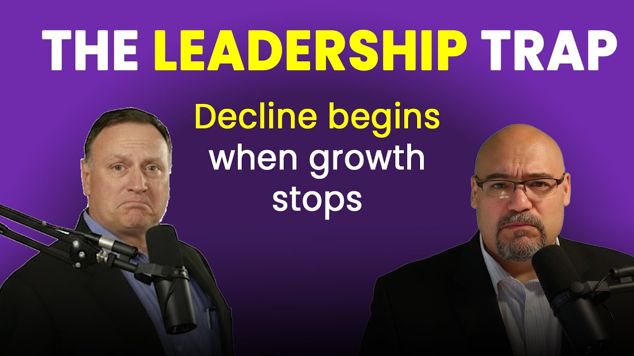 S1E5 - The Leadership Trap - Failing to Commit to Self-Developement