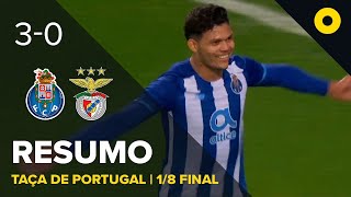 Resumo: FC Porto 3-0 Benfica - Taça de Portugal | SPORT TV