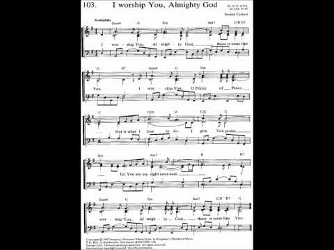 I worship You Almighty God.by by Sondra Corbett Wood