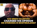 Vlad Yudin Asks Gregg Valentino: Has He Changed His Stance On Steroids?