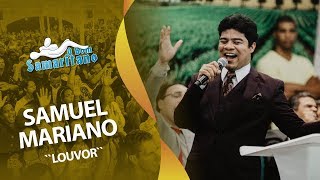 O Bom Samaritano | Samuel Mariano "Louvor" | Janeiro #2018