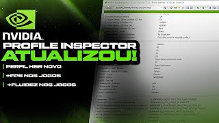 NPI ATUALIZOU! COMO OTIMIZAR O PC PARA JOGOS COM NVIDIA ! PROFILE INSPECTOR, MAIS FPS NOS JOGOS !