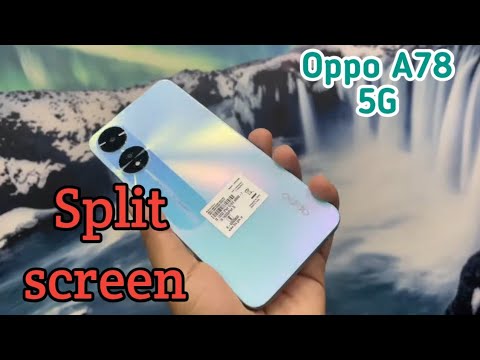 Split Screen On In Oppo A78 5G, Create Dual Screen In Oppo A78 5G, How To Use Floating Window