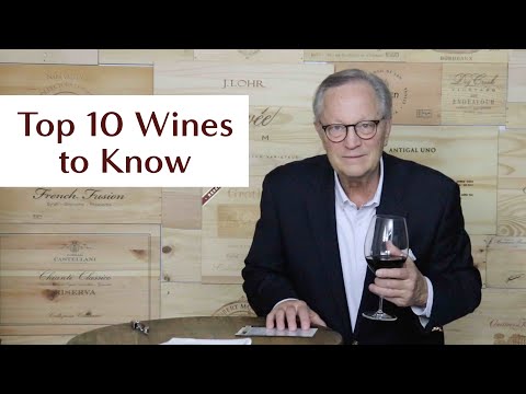 Top 10 Types of Wine You Should Know About