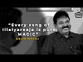 Arun Mozhi Napoleon Exclusive Interview Every Song Of Maestro Ilaiyaraaja Is Pure Magic