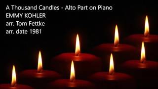 A Thousand Candles  - Alto Part