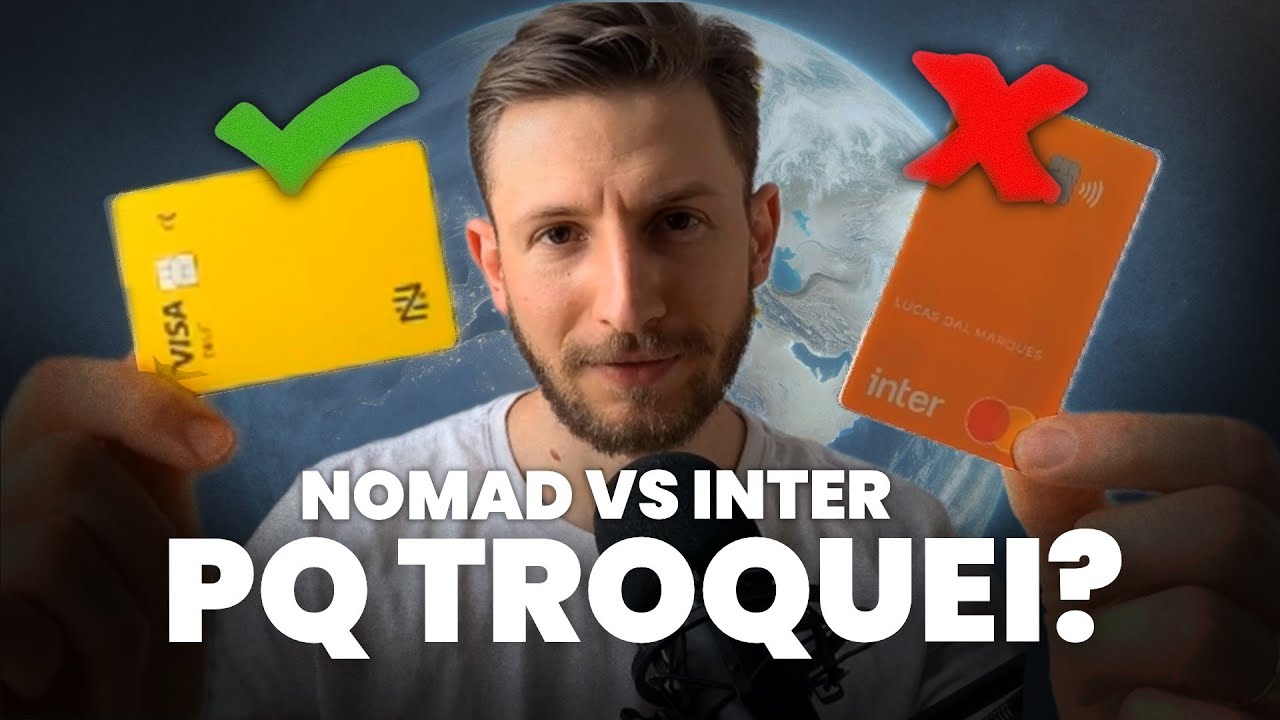 INTER GLOBAL ou NOMAD? Por que estou MIGRANDO minha conta internacional