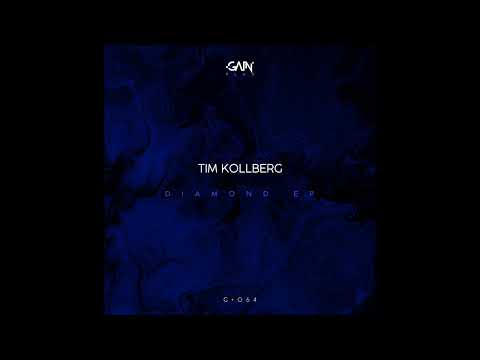 Tim Kollberg - Diamond (Original Mix)