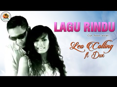 LAGU RINDU - Leo Colling ft Dwi