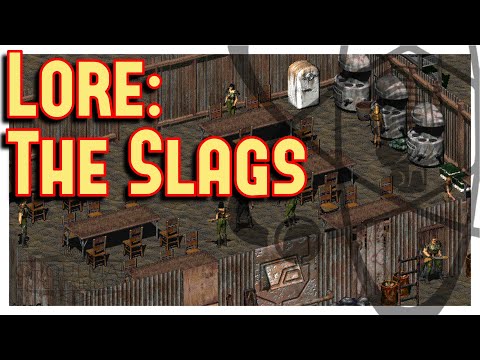 The Slags - Fallout Lore (Fallout 2)