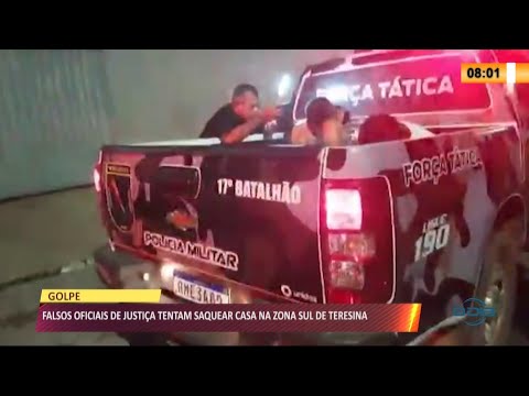 Falsos oficiais de justiça tentam saquear casa na zona sul de Teresina 09 07 2021