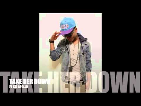 Yung Incredible Ft. Kid Apollo - Take Her Down (Jerkin Song)