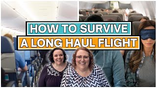How to Survive a Long-Haul Flight ✈️