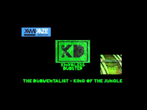 The Dubmentalist - King of the Jungle