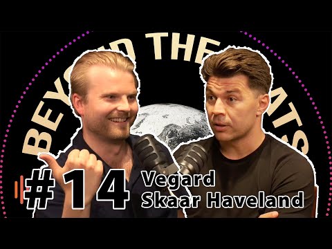Beyond The Beats - #14 - Vegard Skaar Haveland