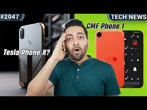 Tesla Phone X,CMF Phone (1) Under 20k,Tablet With 33,000 mAh,POCO F6 India Launch,SD 8 Gen 4 Power