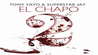 Tony Yayo - El Chapo Skit - El Chapo 2 Mixtape