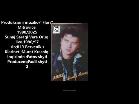 Sunaj  Saraqi Vera Oruqi live potpori, jam merzit mush me halle nuk kam lot as me qajtLujmi lujmi,