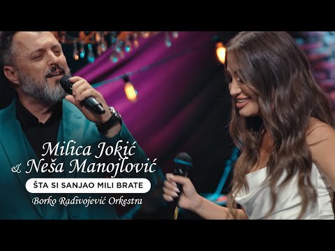 MILICA JOKIC I NENAD MANOJLOVIC - STA SI SANJAO MILI BRATE | UZIVO ( ORK. BORKA RADIVOJEVICA)