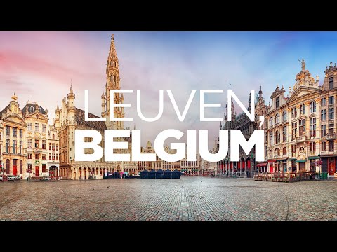The ULTIMATE Travel Guide: What To Do In Leuven, Belgium