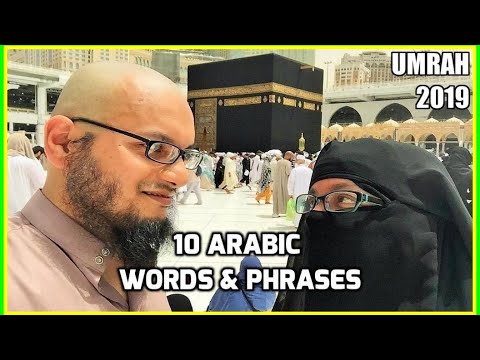 10 Arabic Words & Phrases You Should Learn before Umrah Hajj not 2024