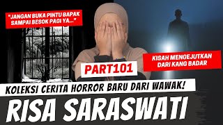 Download lagu KHW DARI TEH RISA SARASWATI - KANG BADAR - KHW PART 101 mp3