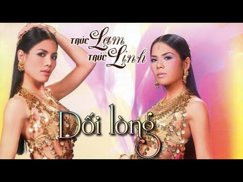 Dối lòng - Trúc Lam