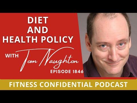Diet, Health Policy, and Fat Head with Tom Naughton – Episode 1846