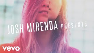 Josh Mirenda - I Got You