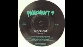 Pavement - Black Out (Alternate Version)