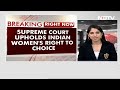 On Abortion And Marital Rape, Supreme Courts Massive Order - Video