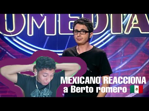 MEXICANO 🇲🇽REACCIONA a comediante español|Berto romero- no quise ser médico porque escribía bien-