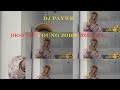 Best Of Young John 1 Hour Video Mix May 2025 DJ Paywe