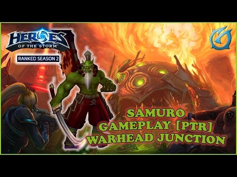 Grubby | Heroes of the Storm | Samuro Gameplay PTR - Warhead Junction