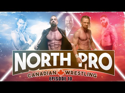 North Pro Wrestling Season 2 Episode 10  “Main Event!”  @NorthPRO    @hubcityproductions  #wrestling
