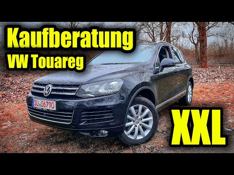 VW Touareg Kaufberatung XXL - Was du beim Kauf beachten mußt !
