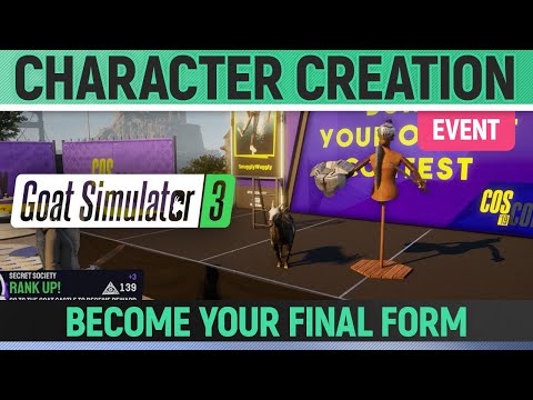 Goat Simulator 3 - Event - Character Creation - How to Become your final form