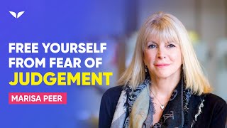 Free Yourself From The Fear Of Judgement &amp; Start Living Life | Marisa Peer